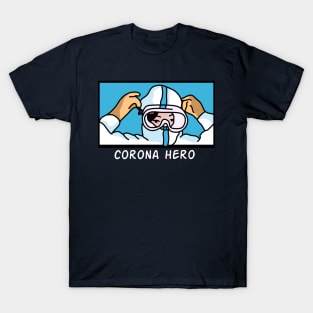 Corona hero t shirt T-Shirt